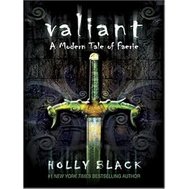 Valiant: A Modern Tale of Faerie (Thorndike Press Large Print Literacy Bridge Series)
