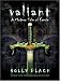 Valiant: A Modern Tale of Faerie
