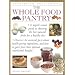 The Whole Food Pantry (Practical Handbooks (Lorenz))