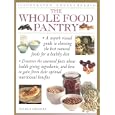 The Whole Food Pantry (Practical Handbooks (Lorenz))