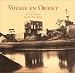 Voyage en Orient