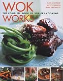 Cover of Wok Works by Sunil Vijayakar Jenni Fleetwood Judy Bastyra Becky Johnson 0754816265