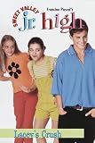 Lacey's Crush (Sweet Valley Jr. High No. 6)