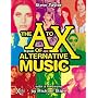 The A to X of Alternative Music