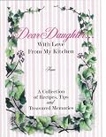 Dear Daughter...with Love from My Kitchen