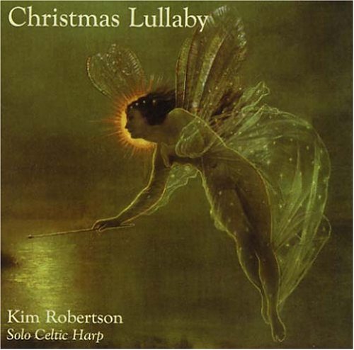 Kim Robertson - Christmas Lullaby - Zortam Music
