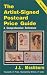 Book The Artist-Signed Postcard Price Guide: A Comprehensive Reference