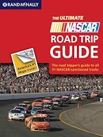 The Ultimate Nascar Road Trip Guide (Ultimate NASCAR Road Trip Guide)