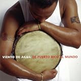 Viento De Agua De Puerto Rico Al Mundo
