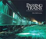 Passing Trains: The Changing Face of Canadian Railroading