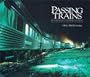 Passing Trains: The Changing Face of Canadian Railroading