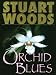 Orchid Blues (Holly Barker, #2)