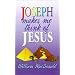 Joseph Makes Me Think of Jesus