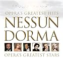 Nessun Dorma - Opera's Greatest Hits