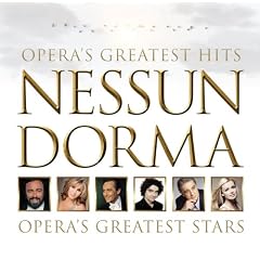 Nessun Dorma - Opera's Greatest Hits