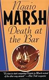 View Book 'Death at the Bar (Roderick Alleyn Mysteries)'