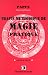Traité méthodique de magie pratique