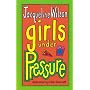 Girls Under Pressure