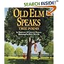 Old Elm Speaks: Tree Poems (Golden Kite Award)