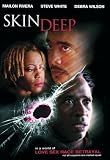 Skin Deep [2003] [DVD]