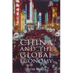 China and the Global Economy: National Champions, Industrial Policy and the Big Business Revolution