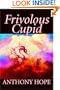 Frivolous Cupid
