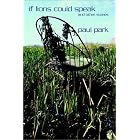 If Lions Could Speak and Other Stories by Paul Park