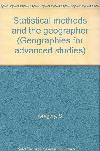Statistical Methods and the Geographer