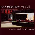 Bar Classics Vocal