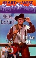 Shane's Last Stand (Heart of the West)