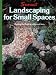 Books : Landscaping for Small Spaces (Gardening & Landscaping)