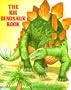 The Big Dinosaur Book (Nutshell Book)