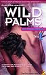 Wild Palms Teil 1: Der Traum beginnt [VHS]