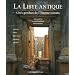 La Libye antique : Cit�s perdues de l'Empire romain