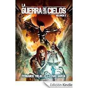 La Guerra de los Cielos. Volumen 2