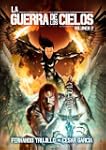 La Guerra de los Cielos. Volumen 2