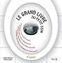 Le grand livre du petit coin