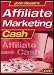 Affiliate Marketing Cash (Making Money Online)