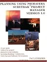 Planning Using Primavera SureTrak Project Manager Version 3.0
