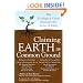 Claiming Earth as Common Ground: The Ecological Crisis Through the Lens of Faith