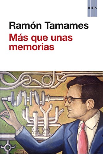 Más que unas memorias (ACTUALIDAD) (Spanish Edition)