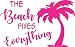 Pink Beach Fixes Everything Ocean Palm Tree - Die Cut Vinyl Window Decal/Sticker for Car/Truck