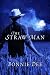 The Straw Man