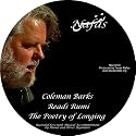 The Poetry of Longing: Coleman Barks Reads Rumi