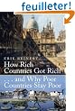 How Rich Countries Got Rich And Why Poor Countries Stay Poor