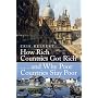 How Rich Countries Got Rich And Why Poor Countries&hellip de Erik S. Reinert