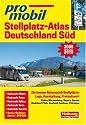 promobil Stellplatz-Atlas Deutschland Süd. Ausgabe 2009/2010