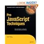Pro JavaScript Techniques