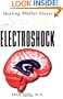 Electroshock: Healing Mental Illness