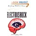 Electroshock: Healing Mental Illness
